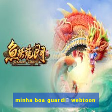 minha boa guardi鑼 webtoon